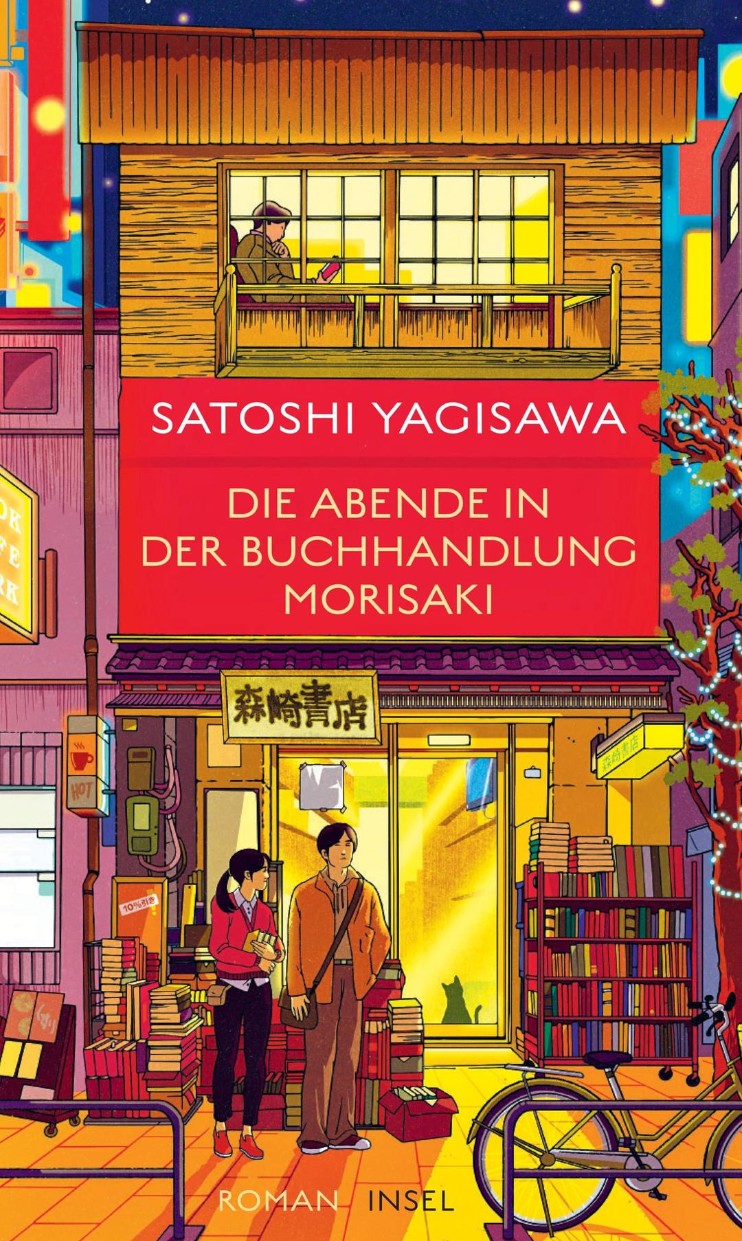 Die Abende in der Buchhandlung Morisaki: Roman | Die Fortsetzung des Bestsellers um eine junge Japanerin und ihre Liebe zu Büchern (Bücherliebe in Tokio)