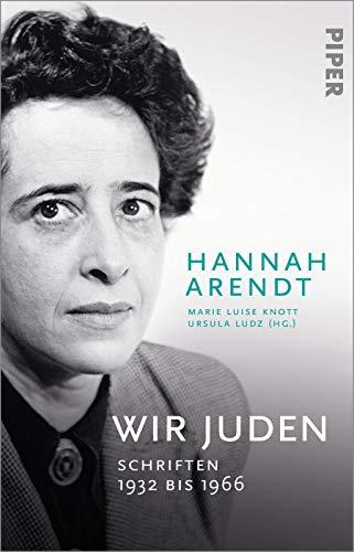 Wir Juden: Schriften 1932 bis 1966