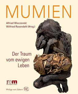 Mumien: Der Traum vom ewigen Leben