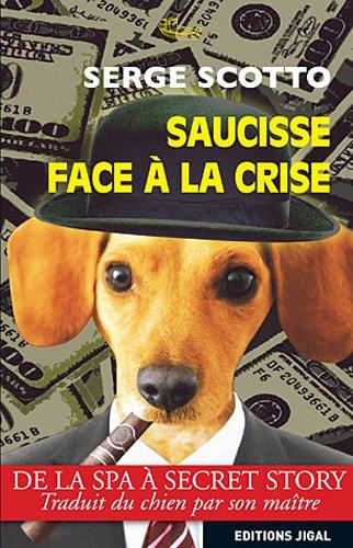 Saucisse face à la crise