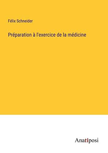 Préparation à l'exercice de la médicine