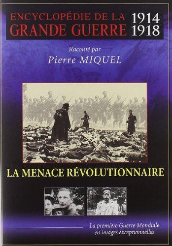 La menace révolutionnaire, vol. 6 [FR Import]