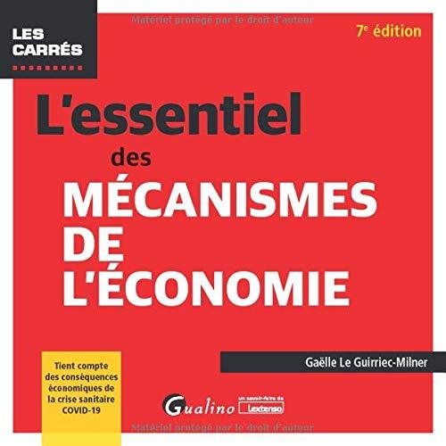 L'essentiel des mécanismes de l'économie