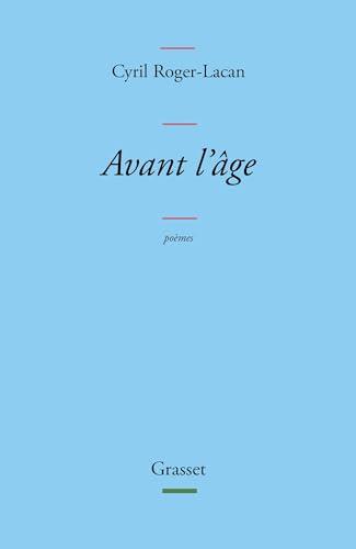 Avant l'âge : poèmes