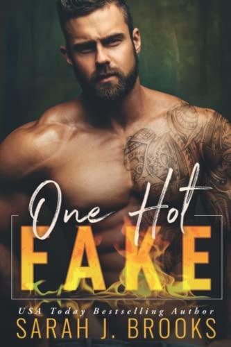 One Hot Fake (L'amour en feu, Band 4)