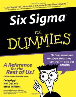 Six Sigma For Dummies (For Dummies (Lifestyles Paperback))