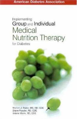 Implementing Group and Individual Medical Nutrition Therapy for Diabetes