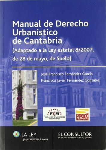 Manual de derecho urbanístico de Cantabria