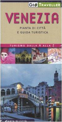 Venezia. Pianta della città e guida turistica. Con pianta 1:5.000 (Geotraveller)