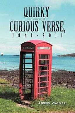 Quirky And Curious Verse, 1941-2011