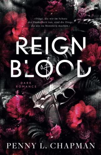 Reign of Blood: Enemies to Lovers / Antihero Dark Romance