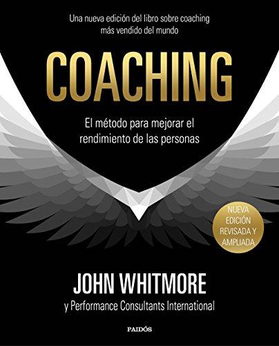 Coaching : el método para mejorar el rendimiento de las personas (Empresa)