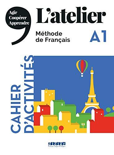 L'atelier, méthode de français A1 : cahier d'activités