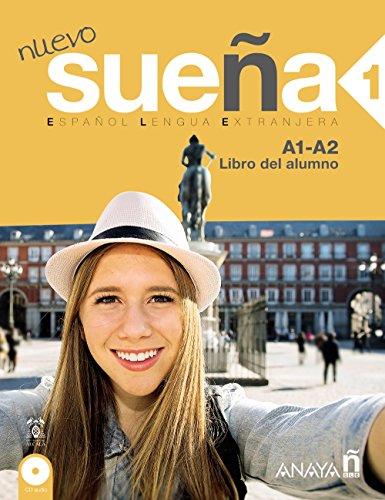 Sueña 1 (Libri del Alumno + CD) A1 + A2 inicial (Métodos - Sueña - Sueña 1 Nivel Inicial - Libro Del Alumno)