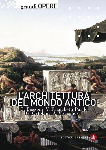 L'architettura del mondo antico