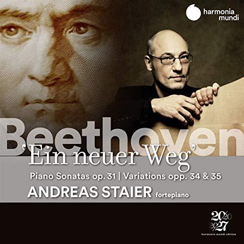 Andreas Staier - Beethoven Ein Neuer Weg. Piano Sona