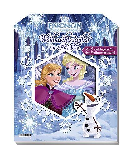 Disney Die Eiskönigin: Weihnachtszauber in Arendelle: (mit fünf Weihnachtsbaum-Anhängern)