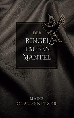 Der Ringeltaubenmantel