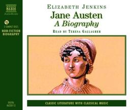 Jane Austen. A Biography (Classic Literature with Classical Music)