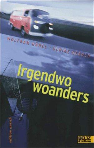 Irgendwo woanders