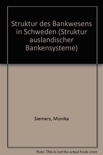 Struktur ausländischer Bankensysteme, H.24, Struktur des Bankwesens in Schweden