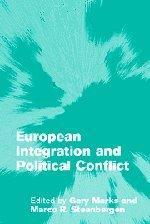 European Integration & Pol Conflict (Themes in European Governance)