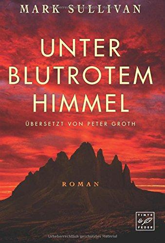 Unter blutrotem Himmel