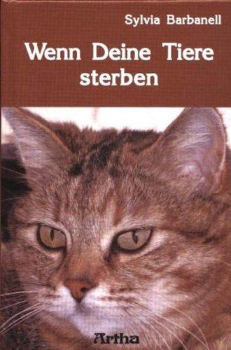 Wenn Deine Tiere sterben