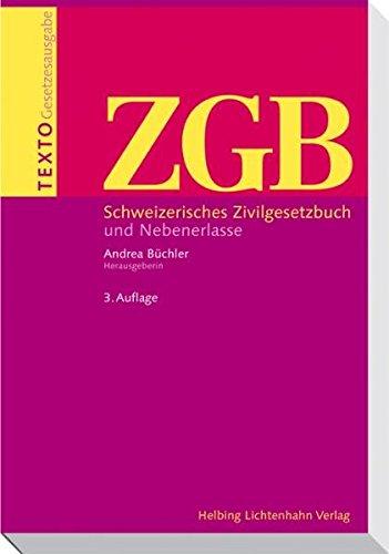 Texto ZGB: Schweizerisches Zivilgesetzbuch und Nebenerlasse