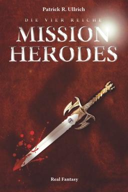 Die vier Reiche: Mission Herodes