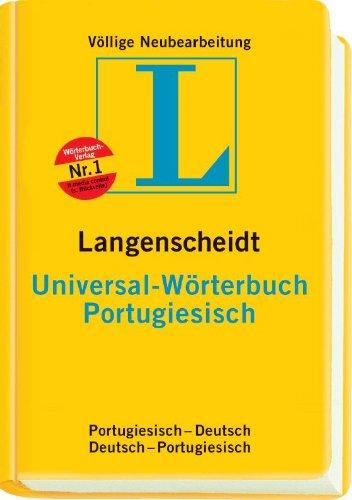 Portugiesisch. Universal-Wörterbuch. Langenscheidt: Rund 33 000 Stichwörter und Wendungen