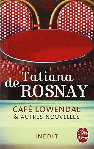 Café Lowendal : et autres nouvelles