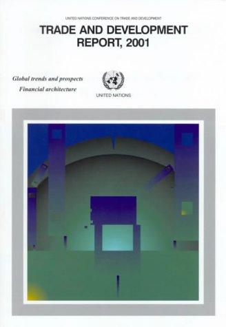 Trade and Development Report 2001: United Nations Conference on Trade and Development Geneva