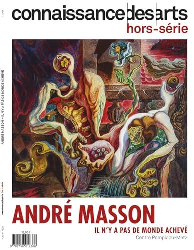 André Masson : il n'y a pas de monde achevé : Centre Pompidou-Metz