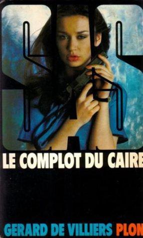 Le complot du Caire