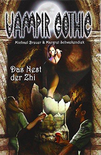 Vampir Gothic - Das Nest der Zhi