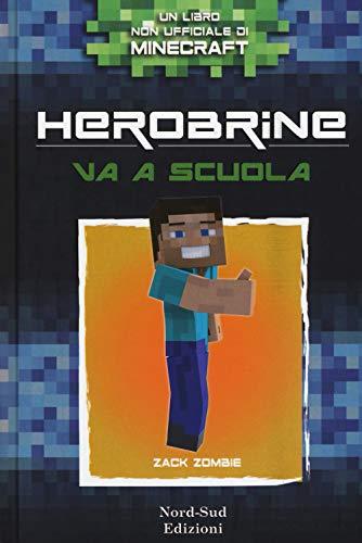 Herobrine va a scuola