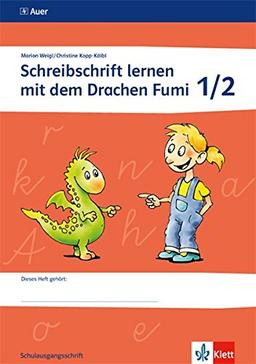 Schreibschrift lernen mit dem Drachen Fumi: Arbeitsheft 1. und 2. Klasse. Schulausgangsschrift