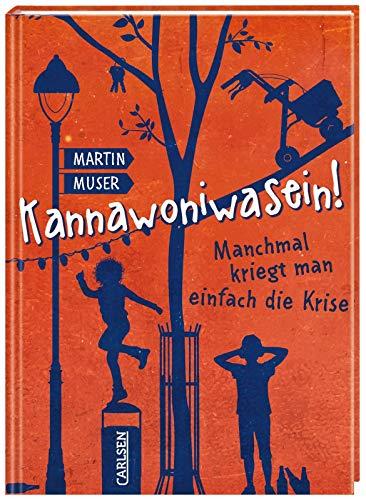 Kannawoniwasein! Manchmal kriegt man einfach die Krise (3)