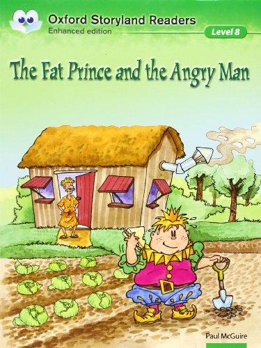 Oxford Storyland Readers 8. The Fat Prince and the Angry Man