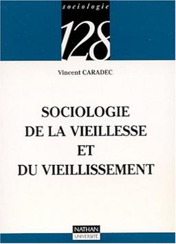 Sociologie de la vieillesse et du vieillissement