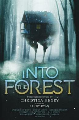 Into the Forest: Tales of the Baba Yaga