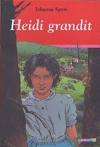 Heidi. Vol. 2. Heidi grandit