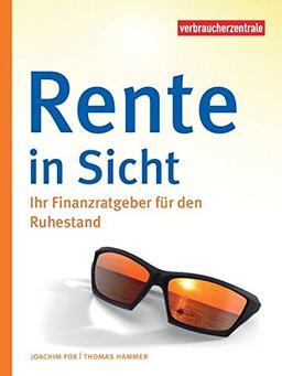 Rente in Sicht: Ihr Finanzratgeber für den Ruhestand