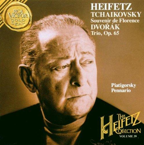 Heifetz Collection, Volume 39: Tchaikovsky:Souvenir de Florence /  Dvorák: Trio Op.65