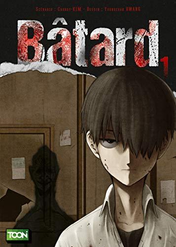 Bâtard. Vol. 1