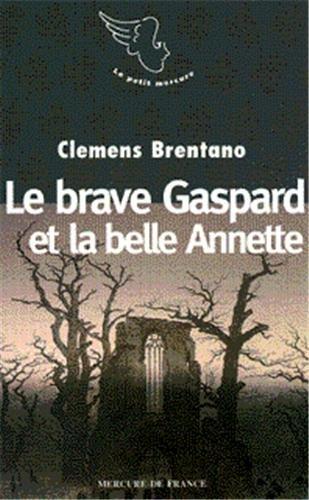 Le brave Gaspard et la belle Annette