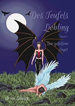 Des Teufels Liebling / Band 1: Der gefallene Engel