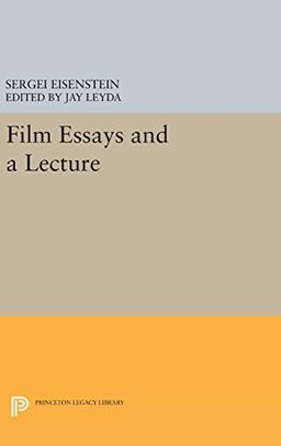 Film Essays and a Lecture (Princeton Legacy Library)