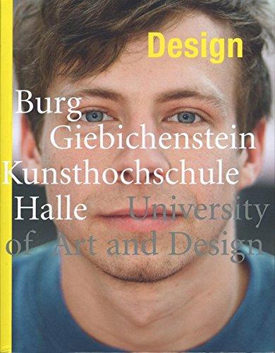 Design: Burg Giebichenstein Kunsthochschule Halle